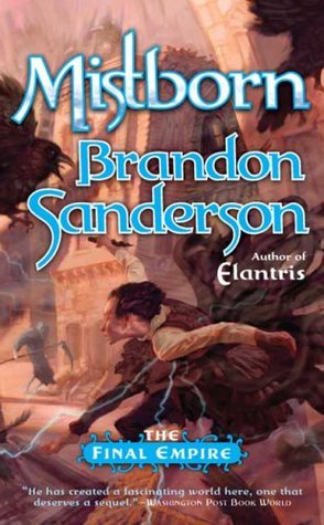 Mistborn by Brandon Sanderson