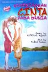 Kuteriakkan Cinta Pada Dunia