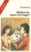 Bleibst Du, wenn ich frage? (Paperback)