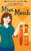 Miss Match (Simon Romantic Comedies)