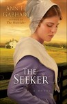 The Seeker (Shaker Series, #3) The Seeker (Shaker Series, #3)