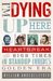 I'm Dying Up Here: Heartbreak and high times in stand-up comedy's golden era (Kindle Edition)