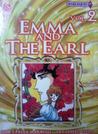 Emma and the Earl Vol. 2 Emma and the Earl Vol. 2