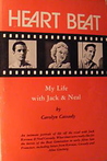 Heart Beat: My Life With Jack and Neal