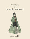 Le projet Andersen Le projet Andersen
