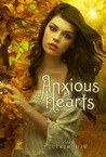 Anxious Hearts by Tucker Shaw Anxious Hearts by Tucker Shaw