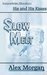 Slow Melt (Master's Dungeon #3)