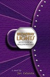 Broadway Lights by Jen Calonita Broadway Lights by Jen Calonita