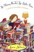 So Many Books, So Little Time: A Year of Passionate Reading