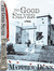 The Good Silver: a Novel