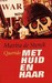 Met huid en haar
