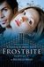 Frostbite by Richelle Mead Frostbite by Richelle Mead