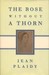 The Rose Without a Thorn (Queens of England, #11)