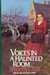 Voices in a Haunted Room (Daughters of England, #11)