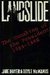 Landslide: The Unmaking of ...
