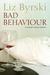 Bad Behaviour