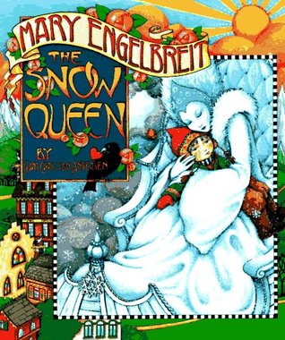 The Snow Queen by Hans Christian Andersen