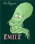 Emile by Tomi Ungerer Emile by Tomi Ungerer