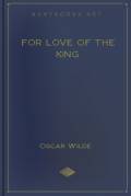 For Love of the King
