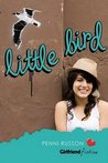 Little Bird (Girlfriend Fiction, #13) Little Bird (Girlfriend Fiction, #13)