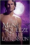The Mane Squeeze (Pride, #4)