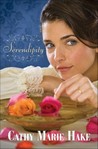 Serendipity by Cathy Marie Hake Serendipity by Cathy Marie Hake