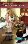 Heartland Wedding by Renee Ryan Heartland Wedding by Renee Ryan