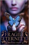 Fragile Eternity (Wicked Lovely, #3)