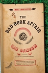 The Bad Book Affair (Mobile Library Mystery, #4)