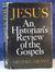 Jesus: An Historian's Revie...