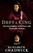 To Defy a King (William Mar...