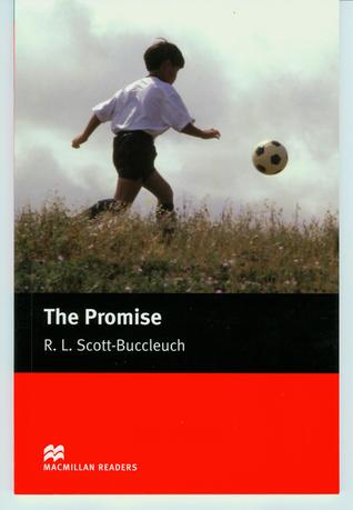 The Promise R.L. Scott-Buccleuch The Promise R.L. Scott-Buccleuch