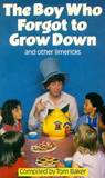 Boy Who Forgot To Grow Down (A Sparrow Book) Boy Who Forgot To Grow Down (A Sparrow Book)