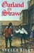 Garland of Straw (Civil War...