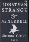 Jonathan Strange & Mr. Norrell (Jilid II) Jonathan Strange & Mr. Norrell (Jilid II)