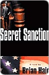 Secret Sanction by Brian Haig Secret Sanction by Brian Haig