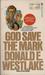 God Save The Mark (Paperback)