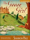 The Goose Girl (The Books of Bayern #1)