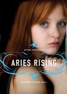 Aries Rising (Star Crossed, #1) Aries Rising (Star Crossed, #1)