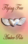 Flying Free Flying Free