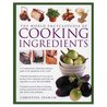 The World Encyclopedia Of Cooking Ingredients