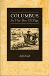 Columbus In The Bay Of Pigs