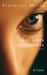 Les âmes vagabondes by Stephenie Meyer Les âmes vagabondes by Stephenie Meyer