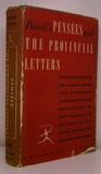 Pensees/The Provincial Letters by Blaise Pascal Pensees/The Provincial Letters by Blaise Pascal