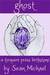 Ghost (A Velvet Glove Novel)