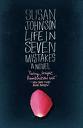 Life in Seven Mistakes Life in Seven Mistakes
