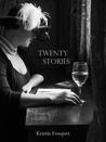 Twenty Stories