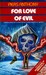 For Love of Evil (Incarnations of Immortality, #6)