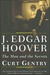 J. Edgar Hoover: ...