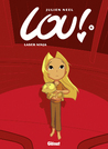 Lou !, Tome 5 : Laser Ninja